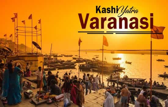 Kashi Yatra